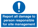 report-all-damage-to-person-responsible-for-site-management~